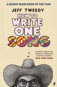 Enlarge image Cover: How to Write One Song - Faber & Faber