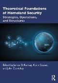 Cover: Theoretical Foundations of Homeland Security - Routledge