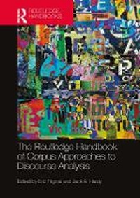Enlarge image Cover: The Routledge Handbook of Corpus Approaches to Discourse Analysis - Routledge