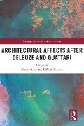 Cover: Architectural Affects After Deleuze and Guattari - Routledge
