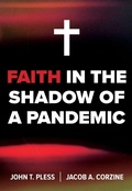 Cover: Faith in the Shadow of a Pandemic - Concordia Publishing House Ltd