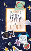 Cover: The Science of Defying Gravity - Keyes Canyon Press
