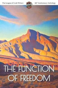 Enlarge image Cover: The Function of Freedom - Luw Press