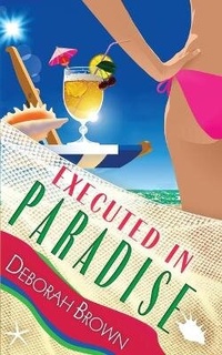 Enlarge image Cover: Executed in Paradise - Paradise Books, LLC