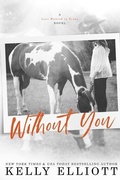 Cover: Without You - Kelly Elliott