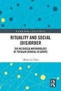 Cover: Rituality and Social (Dis)Order - Taylor & Francis