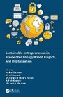 Cover: Sustainable Entrepreneurship, Renewable Energy-Based Projects, and Digitalization - CRC Press