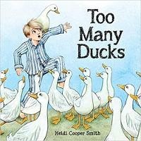 Enlarge image Cover: Too Many Ducks - Little Pink Dog Books