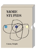 Cover: MORE STUPIDS - 3 Hole Press