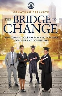 Enlarge image Cover: The Bridge to Change - Bridge the Gaps