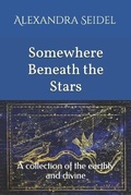 Cover: Somewhere Beneath the Stars - Sycorax Press