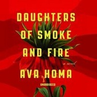 Enlarge image Cover: Daughters of Smoke and Fire Lib/E - Blackstone Publishing