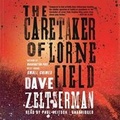 Cover: The Caretaker of Lorne Field - Blackstone Publishing