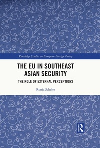 Enlarge image Cover: The EU in Southeast Asian Security - Routledge
