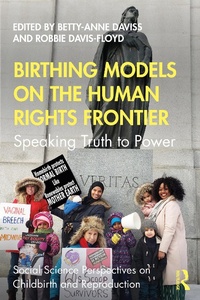 Enlarge image Cover: Birthing Models on the Human Rights Frontier - Routledge