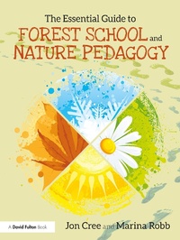 Enlarge image Cover: The Essential Guide to Forest School and Nature Pedagogy - Routledge
