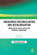 Cover: Indigenous Reconciliation and Decolonization - Routledge