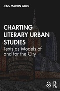 Cover: Charting Literary Urban Studies - Routledge