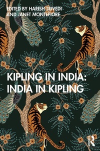 Abbildung von: Kipling in India: India in Kipling - Routledge India