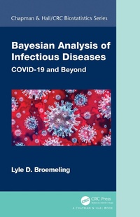 Abbildung von: Bayesian Analysis of Infectious Diseases - Chapman & Hall/CRC