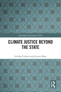 Enlarge image Cover: Climate Justice Beyond the State - Routledge