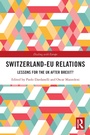 Cover: Switzerland-EU Relations - Routledge