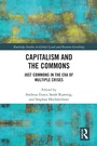 Cover: Capitalism and the Commons - Routledge