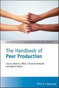 Enlarge image Cover: The Handbook of Peer Production - Wiley-Blackwell
