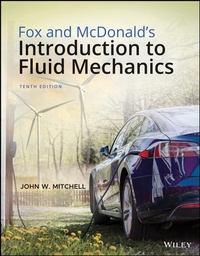 Enlarge image Cover: Fox and McDonald's Introduction to Fluid Mechanics - Wiley