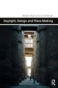 Enlarge image Cover: Daylight, Design and Place-Making - Routledge