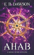 Cover: Ahab - E.B. Dawson
