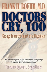 Enlarge image Cover: Doctors Cry, Too - Hay House Inc