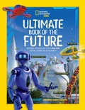 Cover: Ultimate Book of the Future - National Geographic Kids