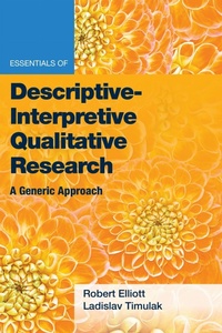 Enlarge image Cover: Essentials of Descriptive-Interpretive Qualitative Research - American Psychological Association