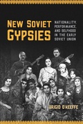 Cover: New Soviet Gypsies - University of Toronto Press