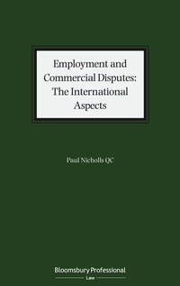 Abbildung von: Employment and Commercial Disputes: The International Aspects - Bloomsbury Professional