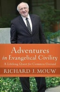 Cover: Adventures in Evangelical Civility - Brazos Press