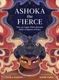 Cover: Ashoka the Fierce - Shambhala Publications Inc