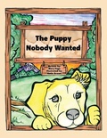 Cover: The Puppy Nobody Wanted - Xulon Press