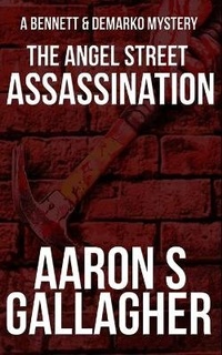 Enlarge image Cover: The Angel Street Assassination - Indies United Publishing House, LLC