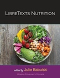 Cover: LibreTexts Nutrition - SUNY OER Services, A Division of SUNY Press