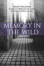 Cover: Memory in the Wild - Information Age Publishing