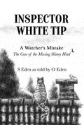 Cover: Inspector White Tip - A Watcher's Mistake - Author Academy Elite