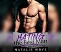 Cover: Hating the Best Man - Dreamscape Media