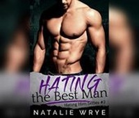 Enlarge image Cover: Hating the Best Man - Dreamscape Media