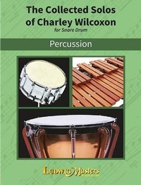 Abbildung von: The Collected Solos of Charley Wilcoxon - Alfred Music