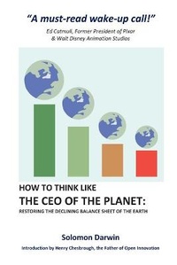 Enlarge image Cover: How to Think like the CEO of the Planet - Solomon Darwin