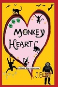 Cover: Monkey Heart - Bowkers