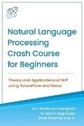 Cover: Natural Language Processing Crash Course for Beginners - AI Publishing LLC