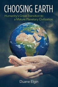 Enlarge image Cover: Choosing Earth - Duane Elgin